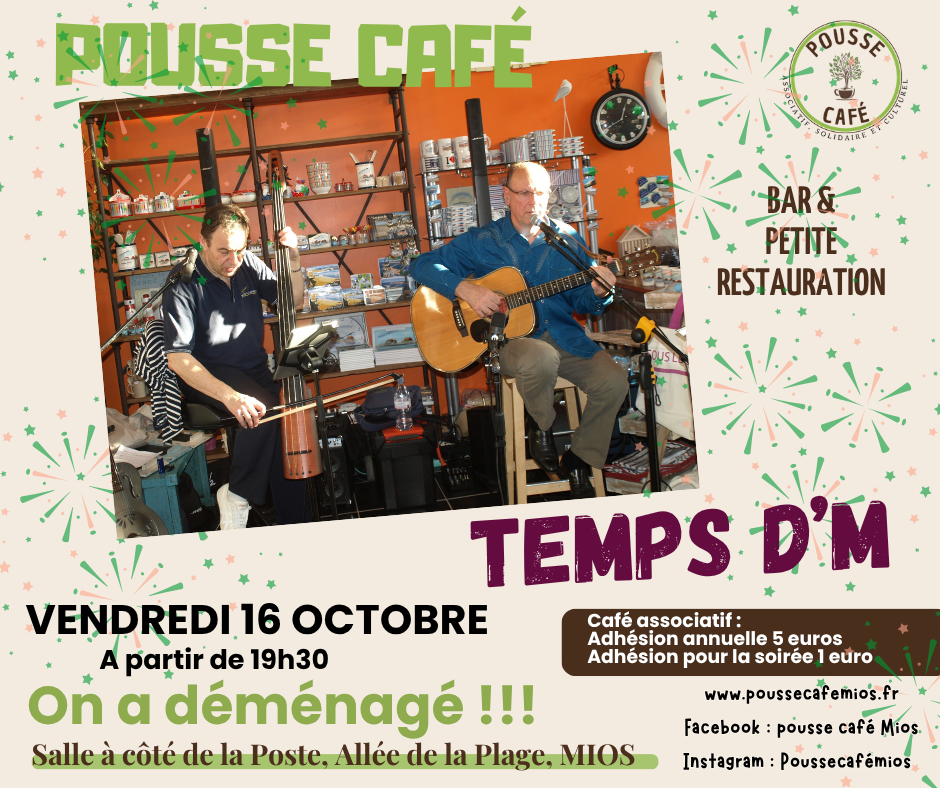 Temps d'M Pousse Café